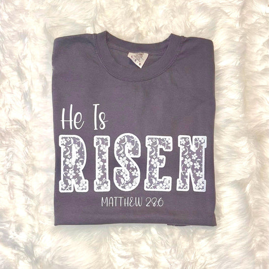 He is Risen comfort colors tshirt