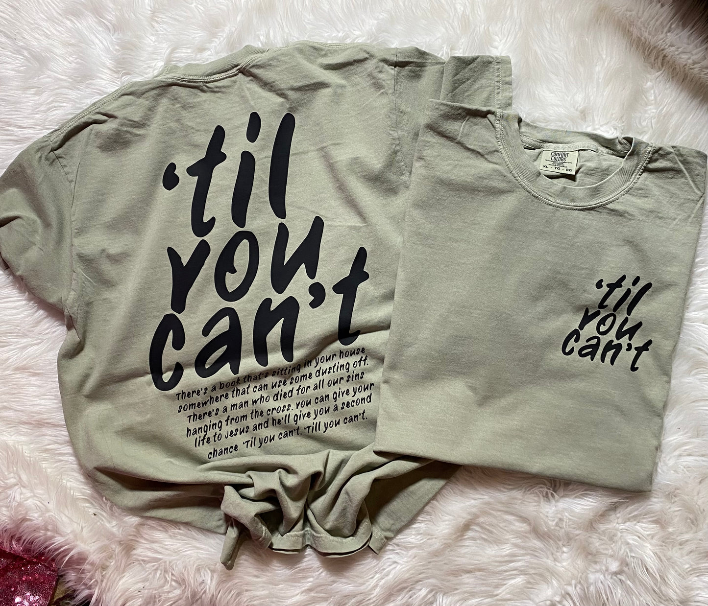 Till You Can’t Unisex Christian Tee | Christian Graphic Shirt