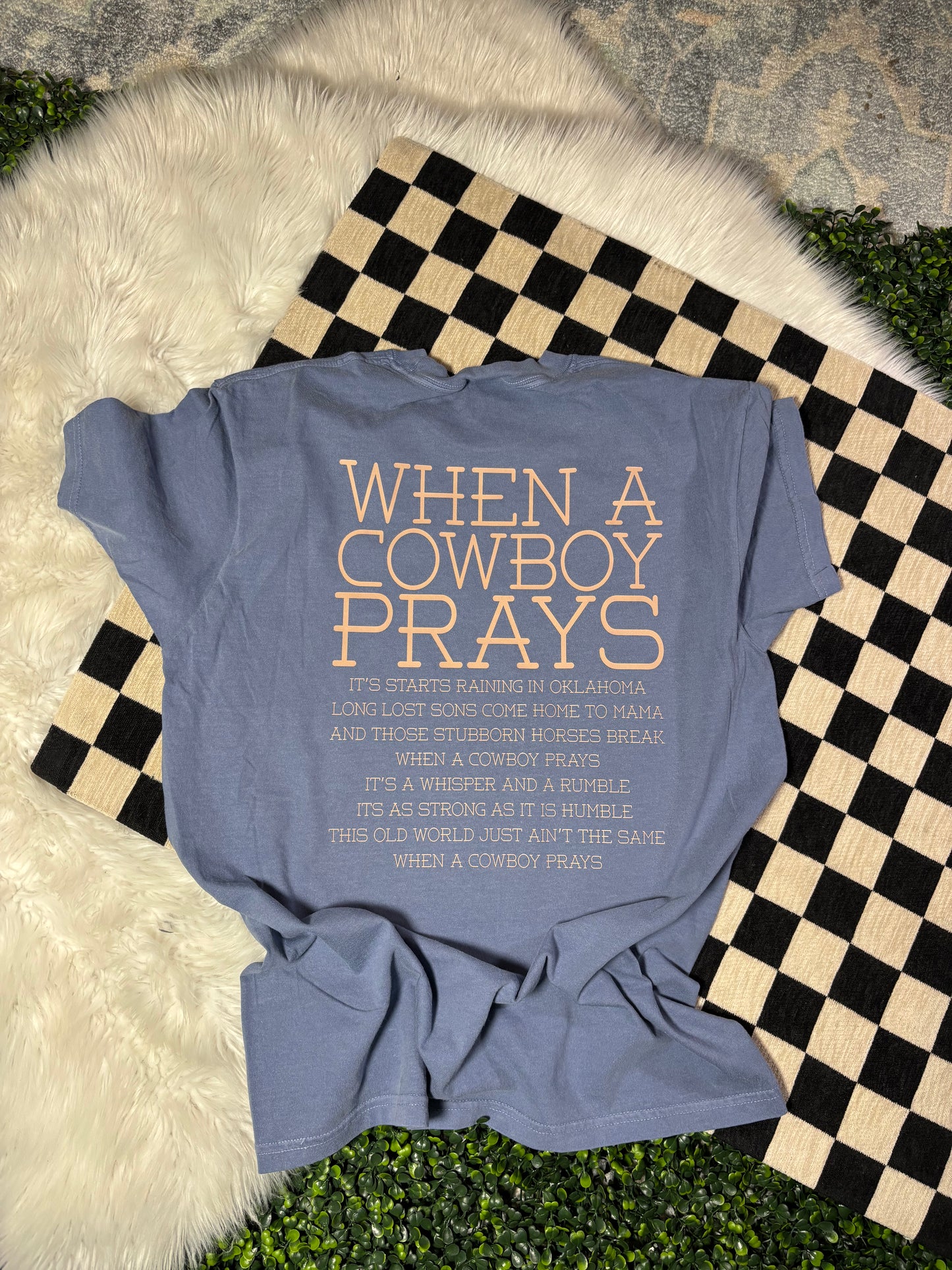 When a Cowboy Prays Tee | Country Faith Graphic Shirt | Western Christian T-Shirt