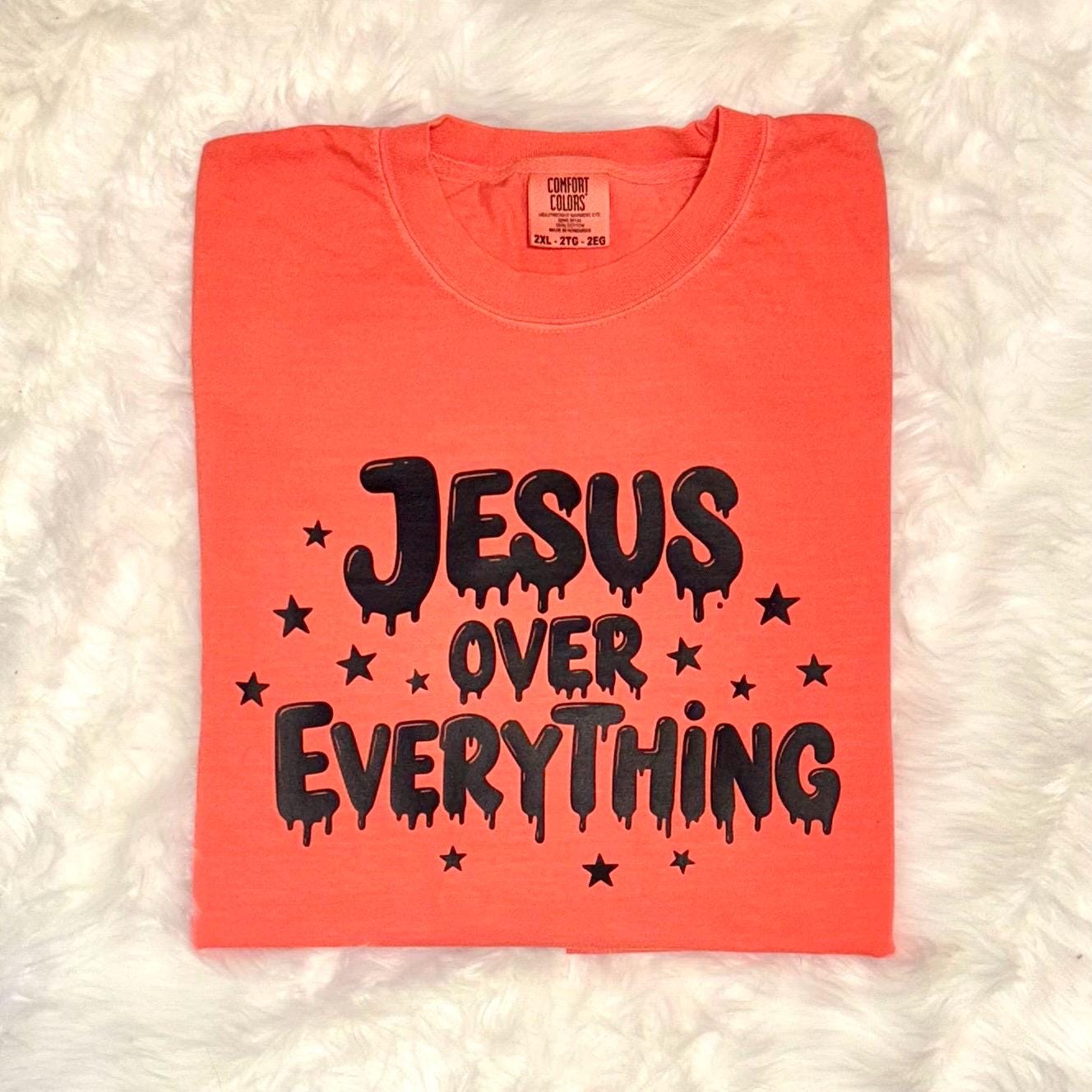 Jesus over everything comfort colors t-shirt | Christian shirt | Colossians 1:17 tee