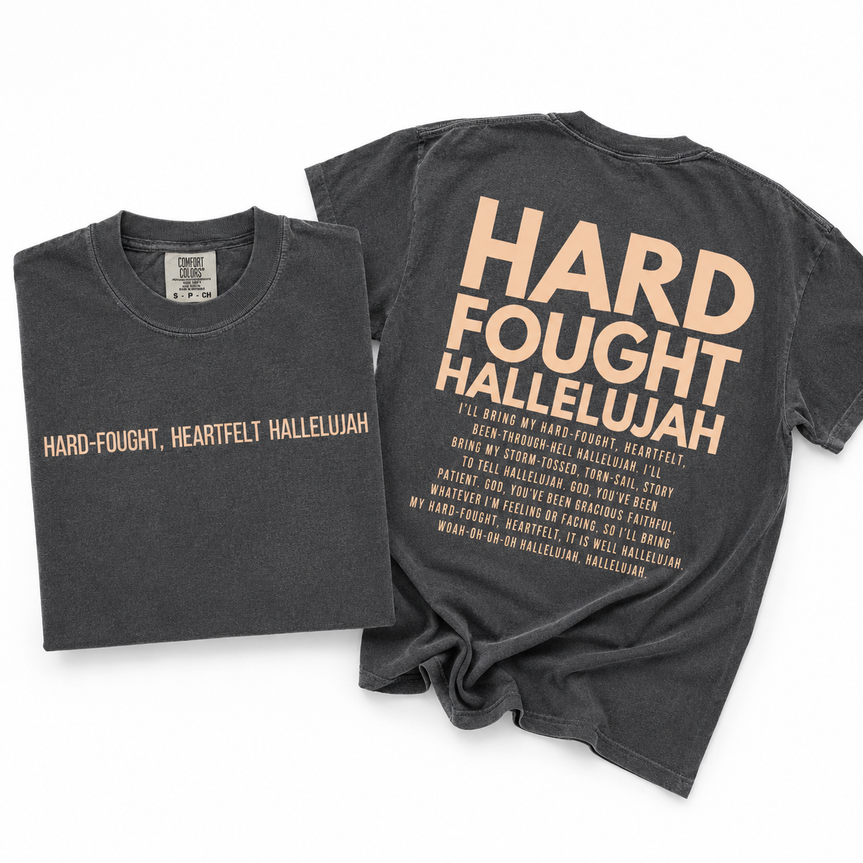 Hard Fought Hallelujah Shirt | Christian Comfort Colors Back Print Tee